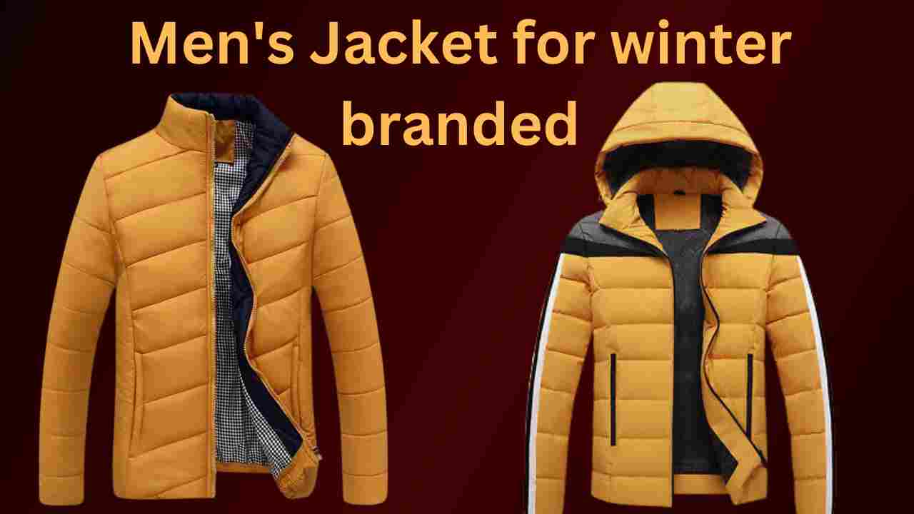 Men's Jacket for winter branded: पहने यह जैकेट देखने में स्टाइलिश और फैशनेबल 