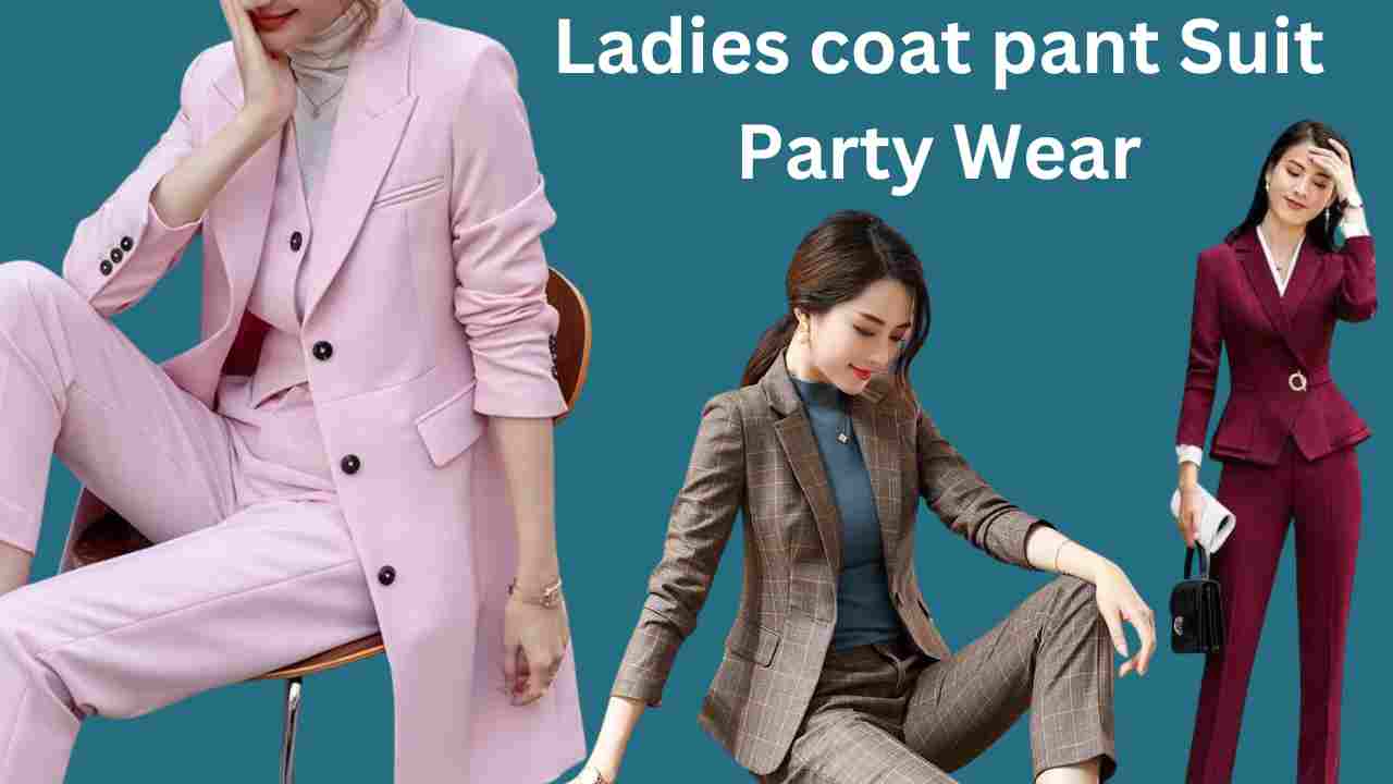 Ladies coat pant Suit Party Wear: अगर आप भी दिखना चाहती हैं एकदम एक्टिव और स्टाइलिश तो पहने यह कोट पेंट