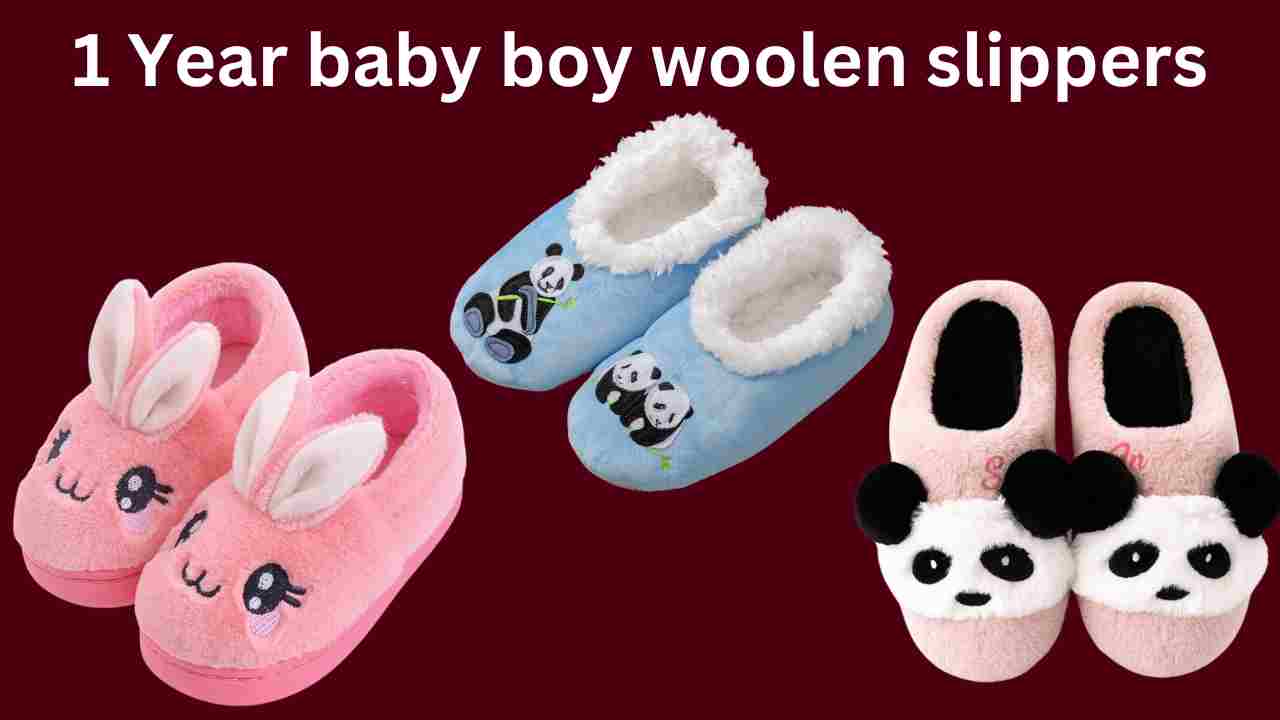 1 Year baby boy woolen slippers: अपने नन्हे मुन्ने के लिए देखे यहां पर स्लीपर के डिजाइन